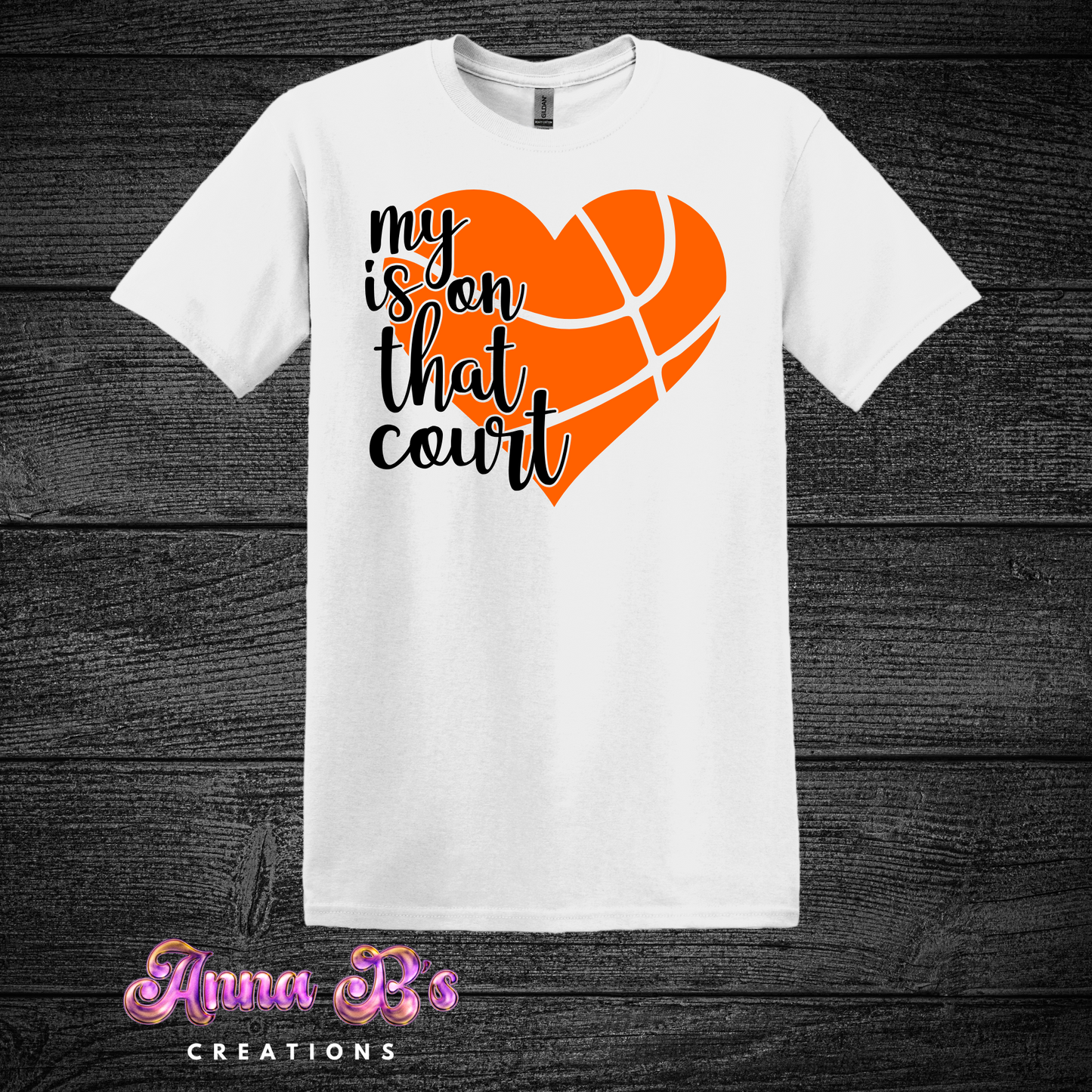 My Heart is on that Court- Style 2