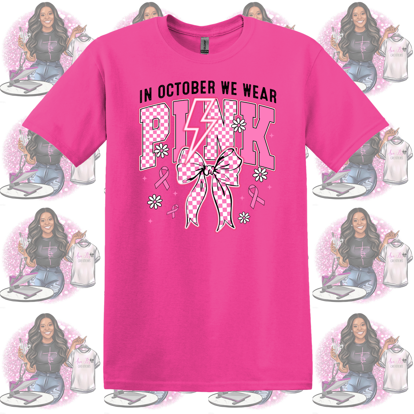 In October We Wear Pink- Breast Cancer