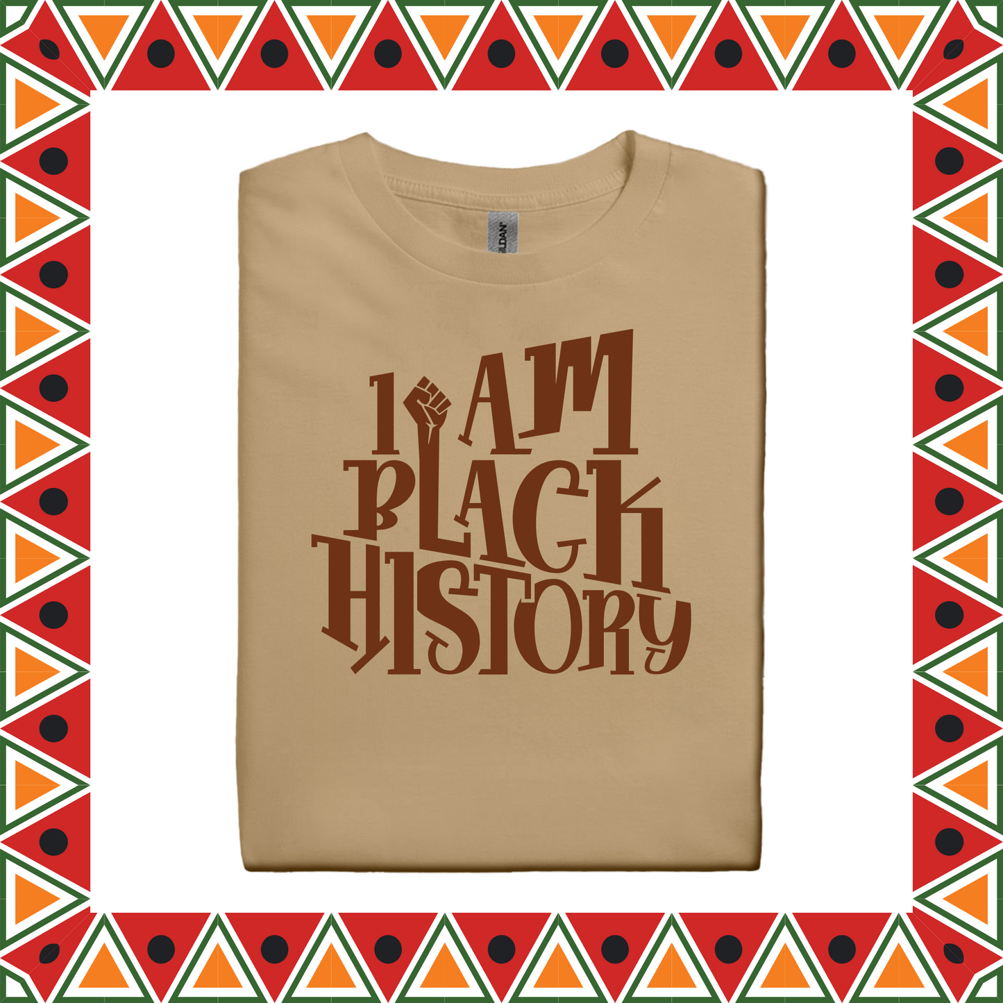I Am Black History (Adults S-XL)