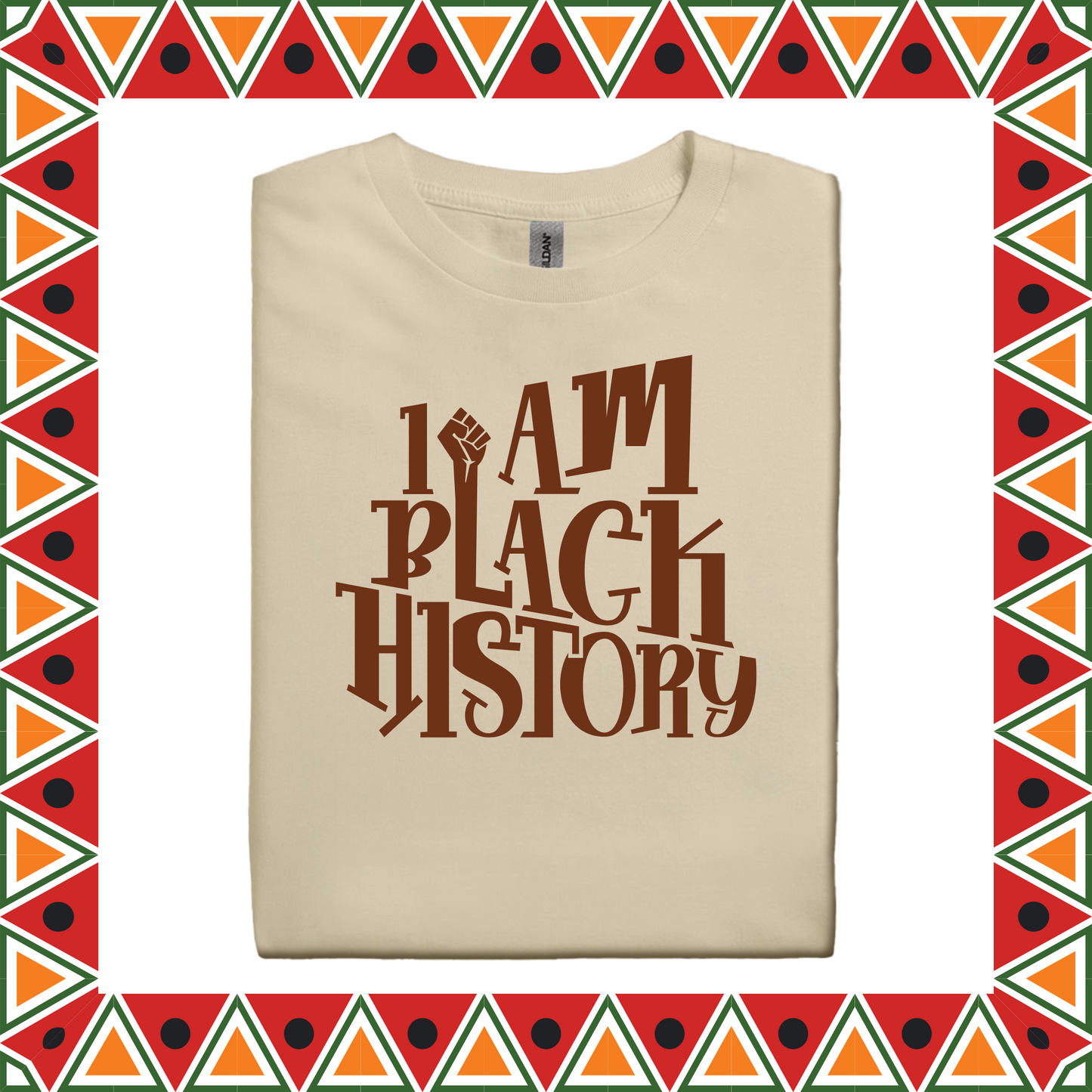 I Am Black History (Adults S-XL)