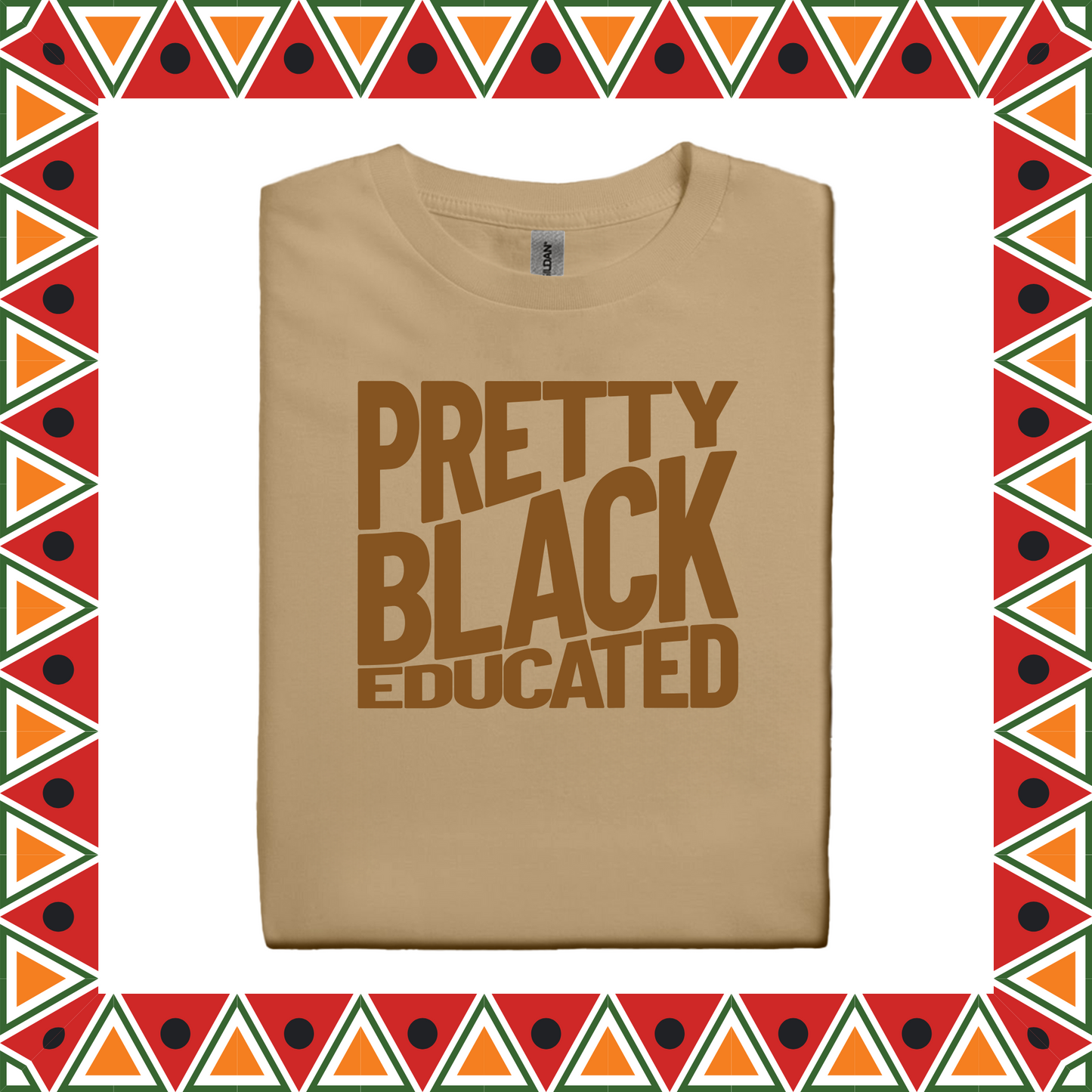 Pretty Black Educated (Adults 2X-5X)