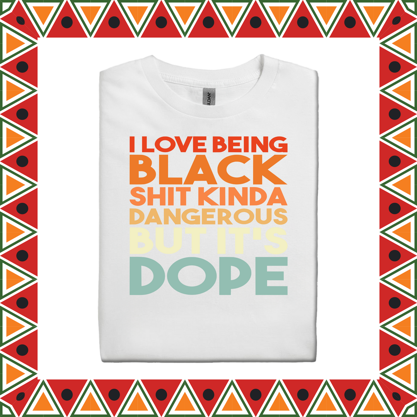 I Love Being Black (Adults S-XL)