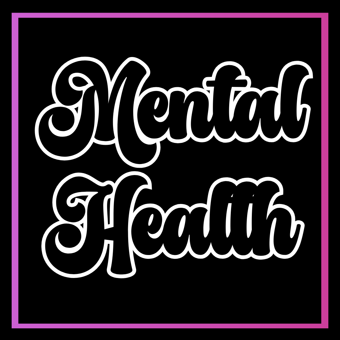 Mental Health