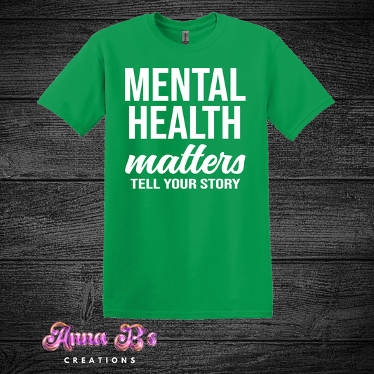 Mental Health Matters- Tell Your Story