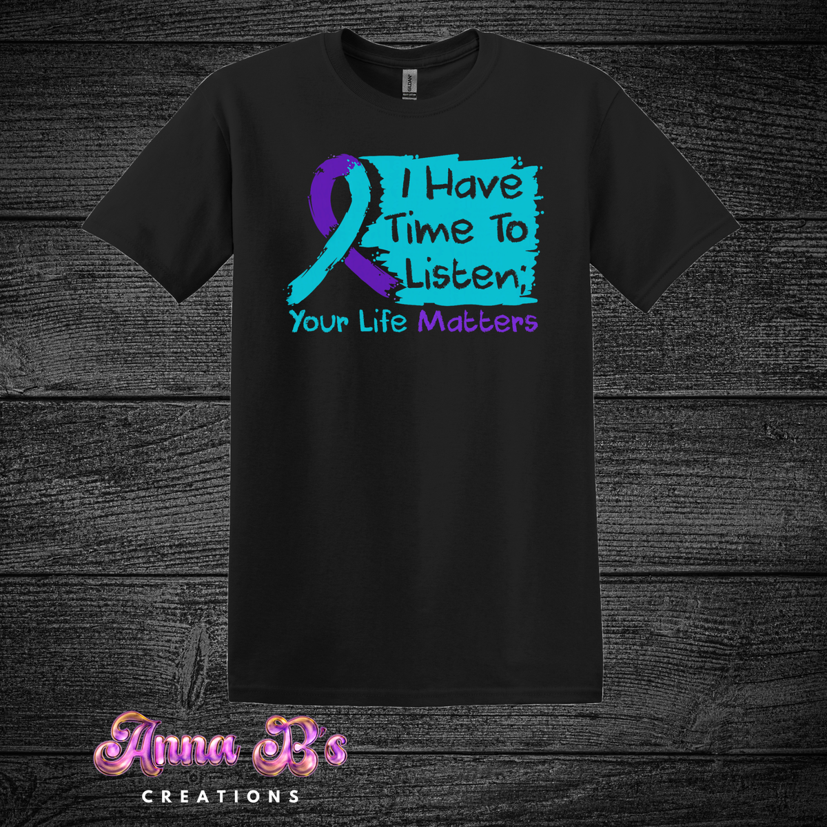 I Have Time to Listen- Your Life Matters