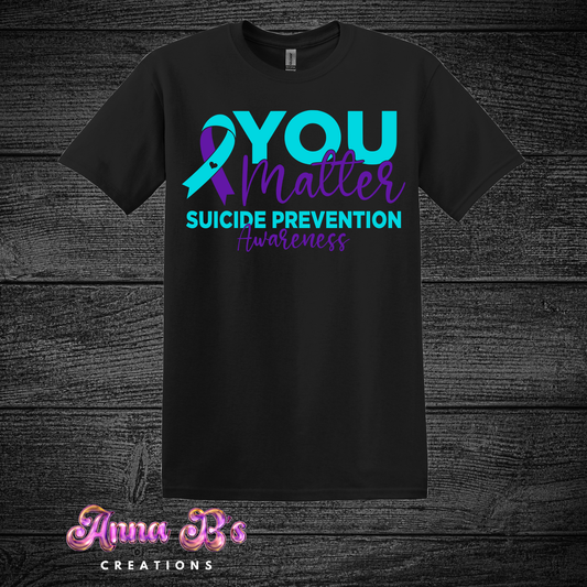 You Matter- Suicide Prevention
