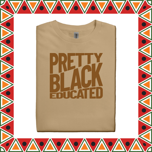 Pretty Black Educated (Youth)