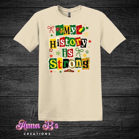 My History is Strong