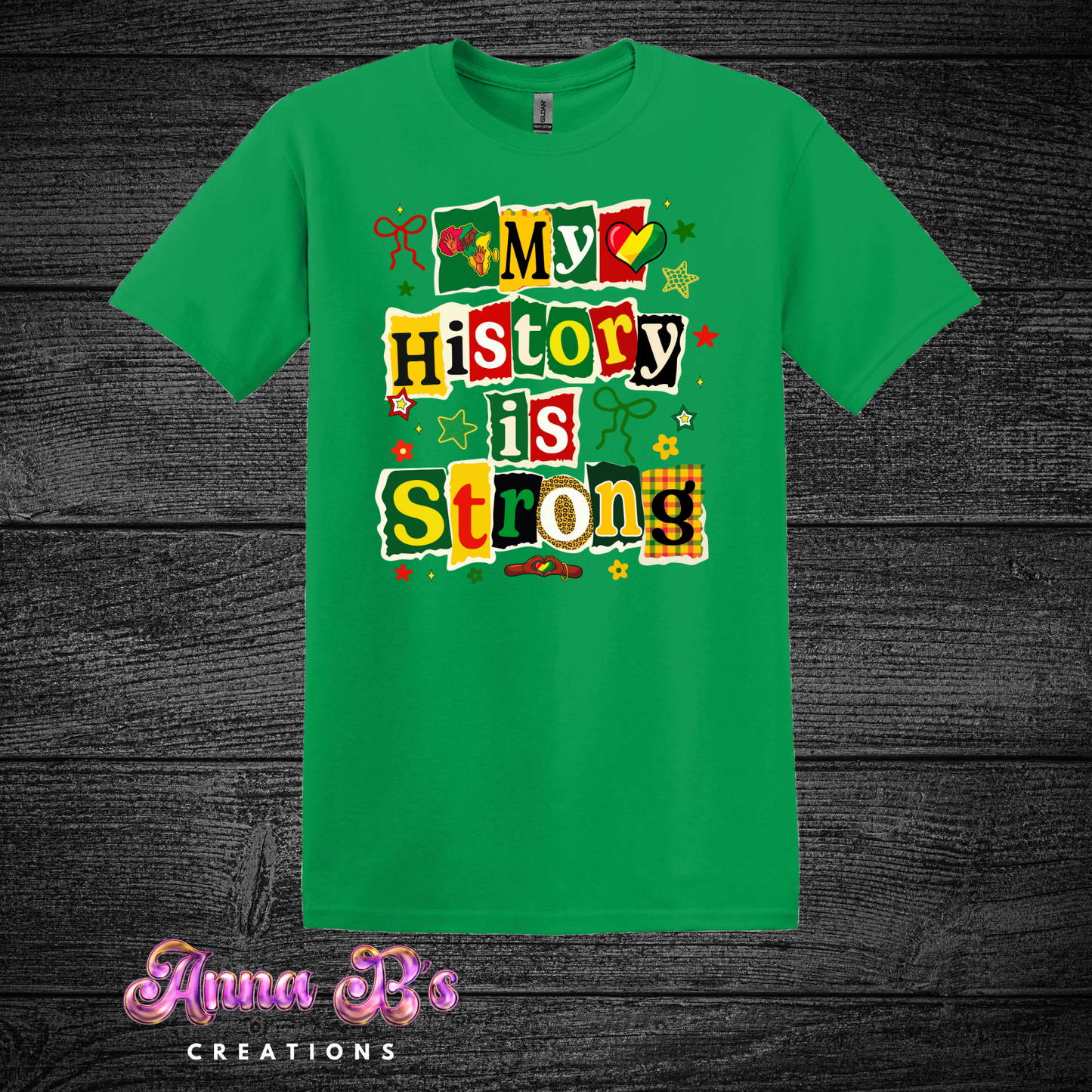 My History is Strong