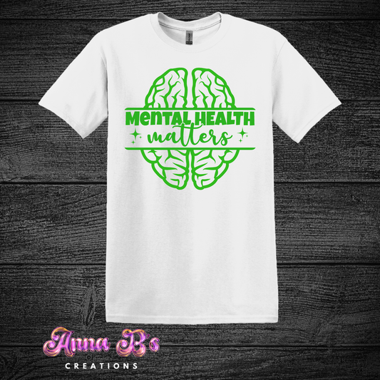 Mental Health Matters- Brain