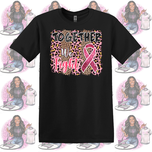 Together We Fight- Breast Cancer
