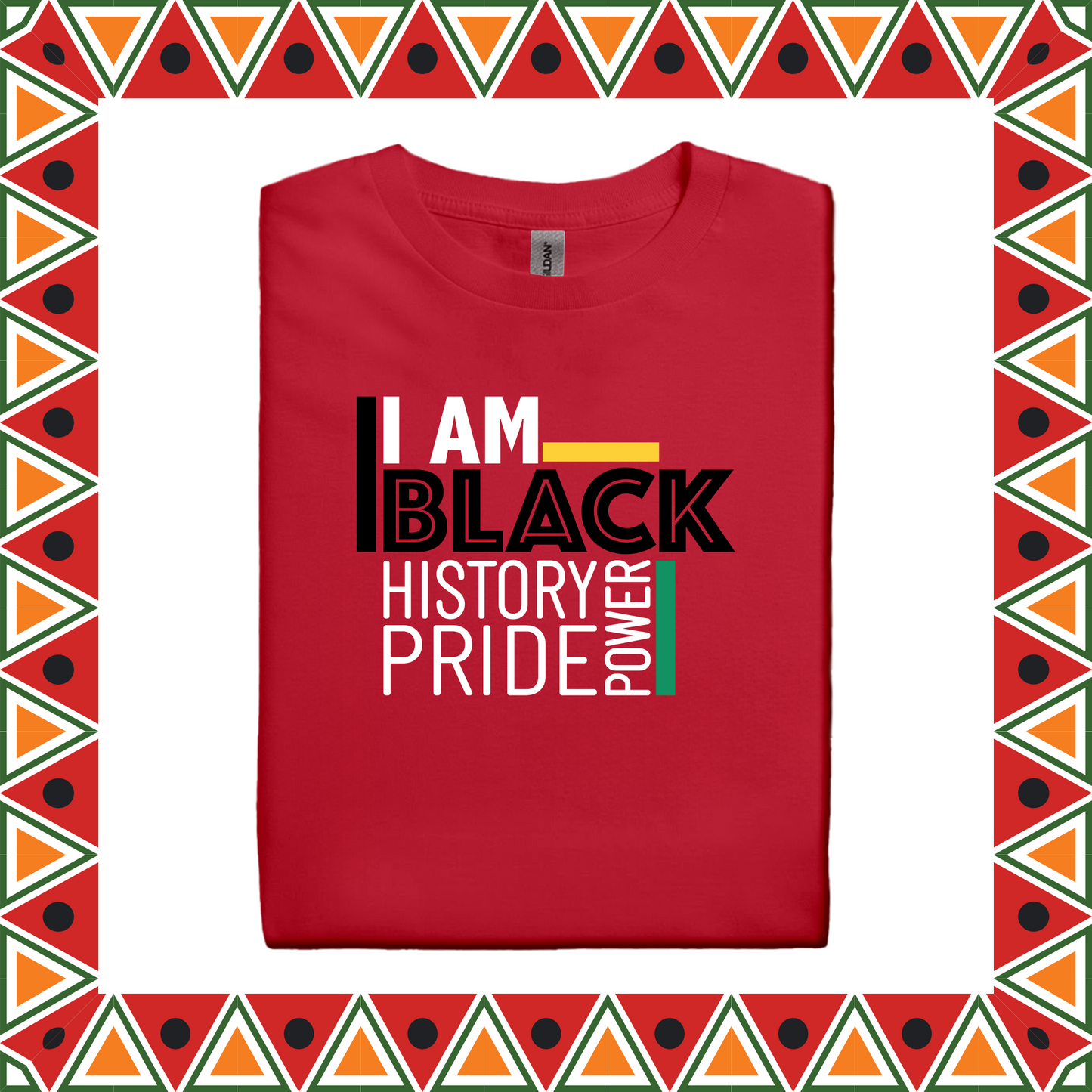 I Am Black Pride (Adults S-XL)